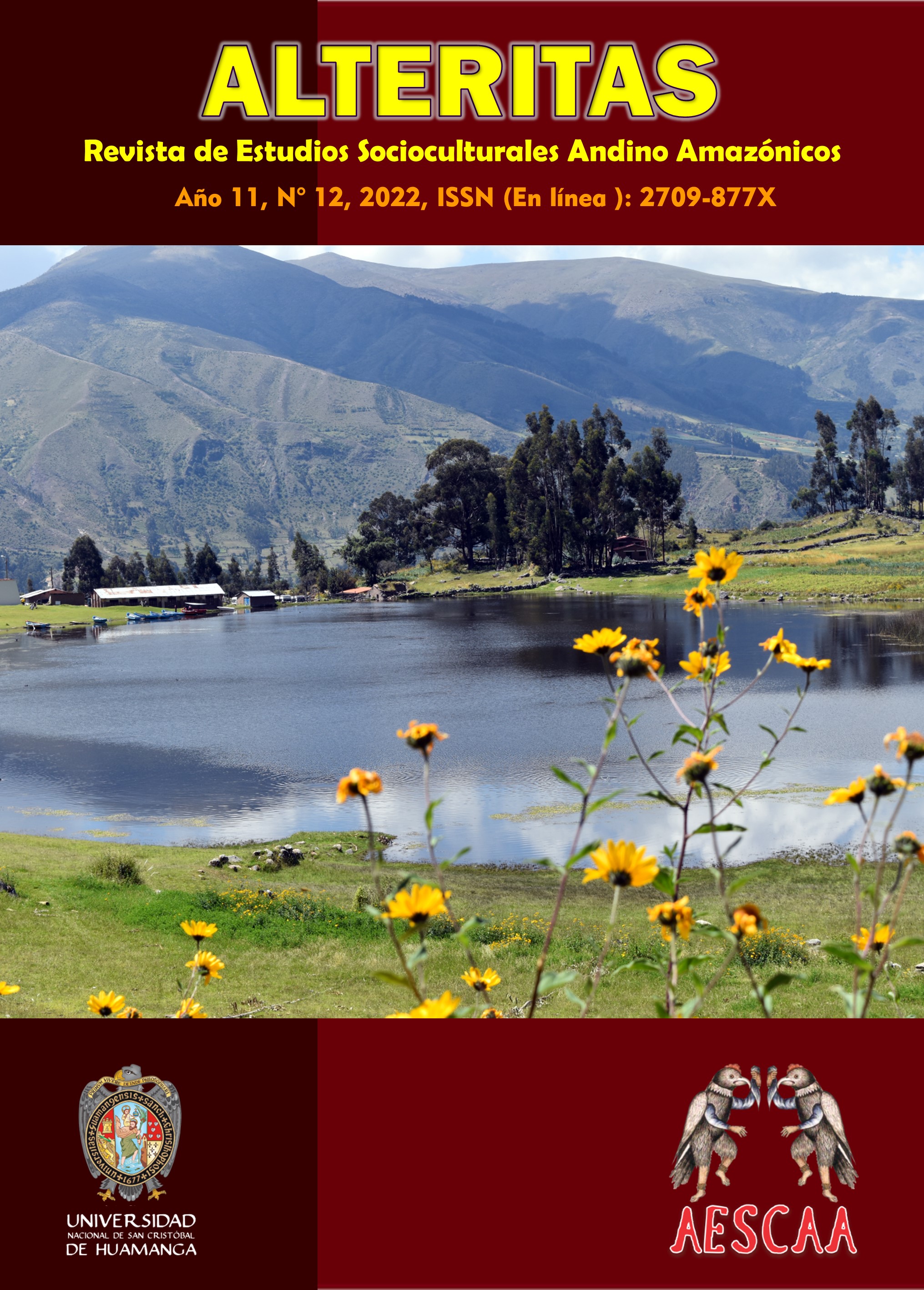					Ver Vol. 11 Núm. 12 (2022): Alteritas. Revista de Estudios Socioculturales Andino Amazónicos 
				